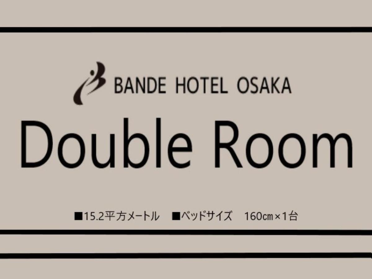 Bande Hotel Osaka Exterior foto